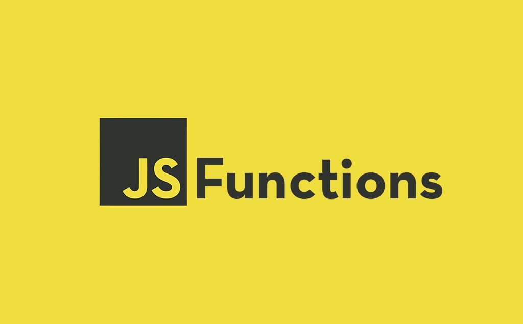JavaScript Functions Demystified